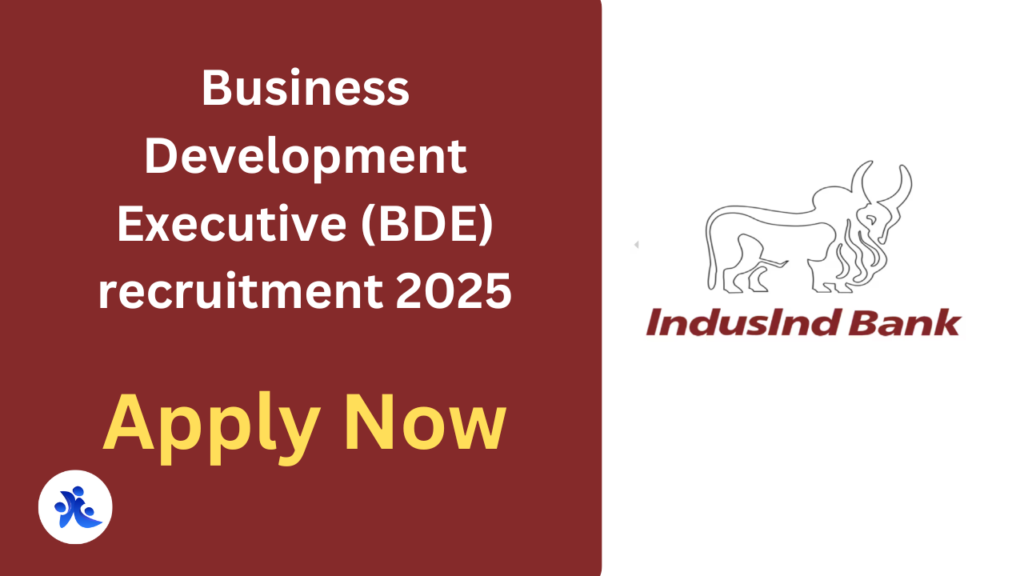 BDE job at IndusInd Bank in 2025