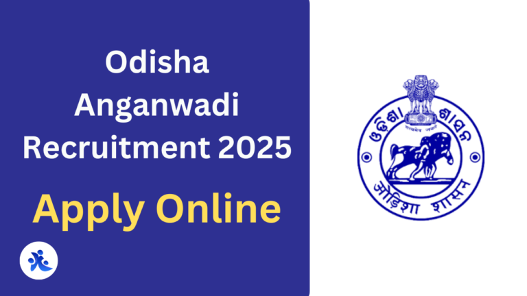 Odisha Anganwadi Recruitment 2025