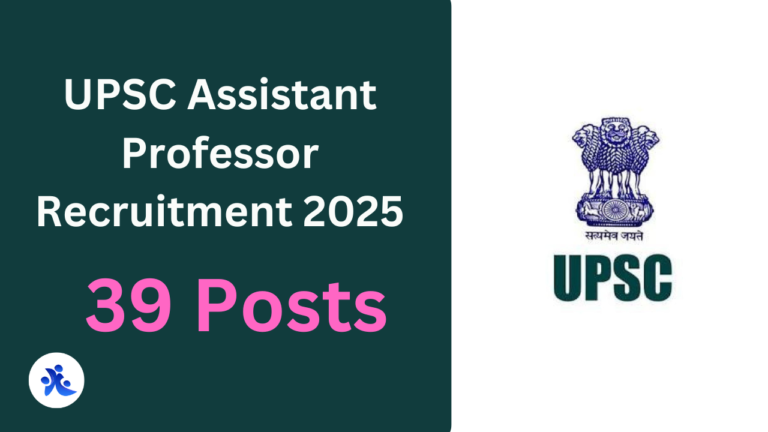 UPSC Assistant Professor Recruitment 2025