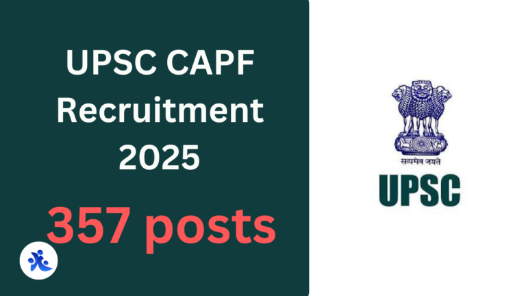 UPSC CAPF Recruitment 2025