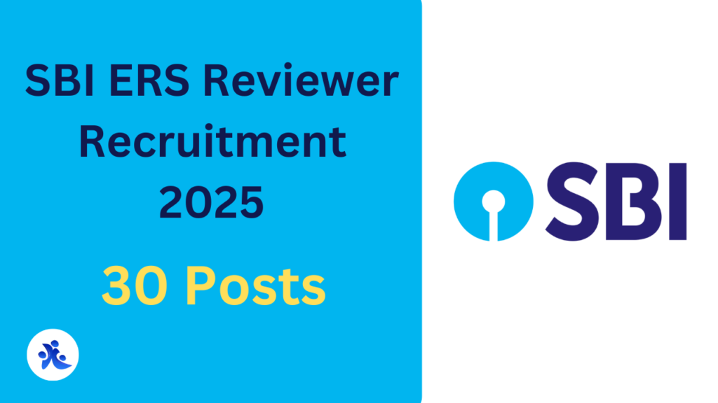 SBI ERS Reviewer Recruitment 2025