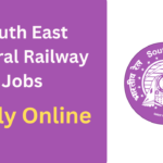 South East Central Railway Jobs